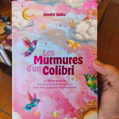 Livre oracle Les murmures d'un colibri
